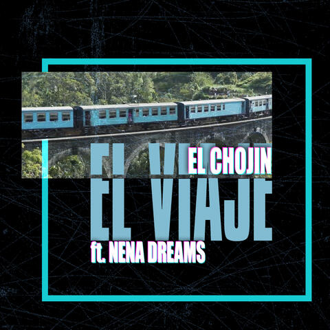 El Viaje