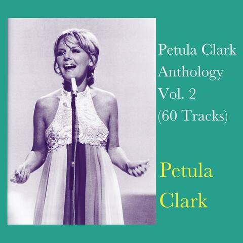 Petula Clark Anthology Vol. 2 (60 Tracks)