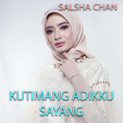 Kutimang Adikku Sayang