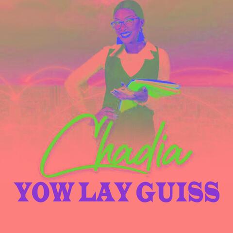 Yow Lay Guiss