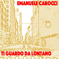 Ti guardo da lontano
