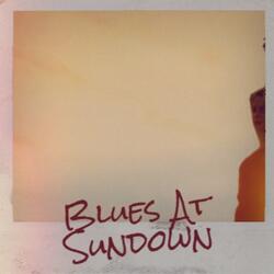 Blues at Sundown
