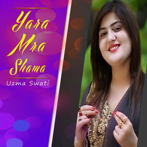 Yara Mra Shama