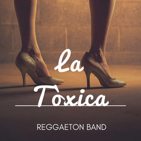 La Toxica