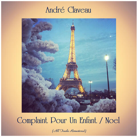 Complaint Pour Un Enfant / Noel