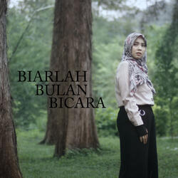 Biarlah Bulan Bicara
