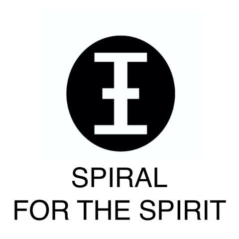 Spiral for the Spirit