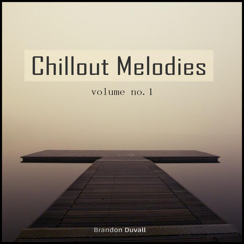 Chillout Melodies