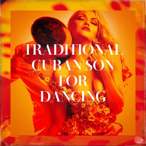 Traditional Cuban Son for Dancing