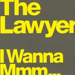 I Wanna MMM...