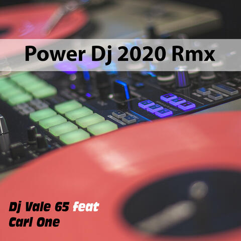 Power Dj 2020 Rmx