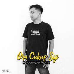 Ora Cukup Siji