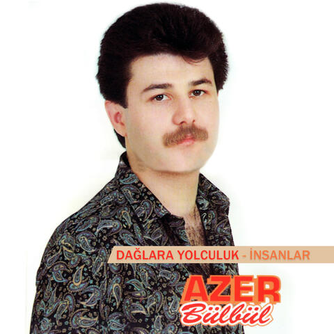 Dağlara Yolculuk / İnsanlar
