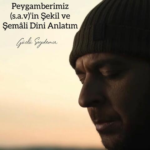 Peygamberimiz (s.a.v)'in Şekil ve Şemali Dini Anlatım