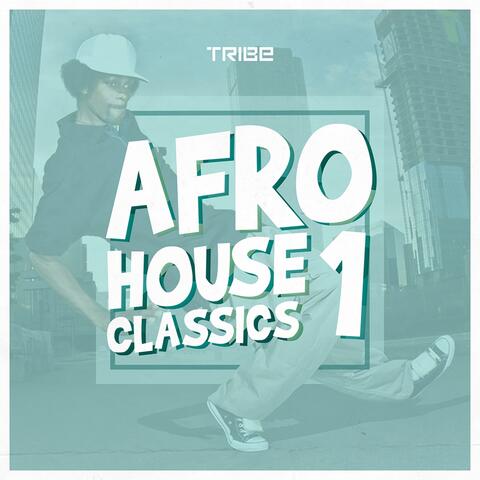 Afro House Classic, Vol. 1