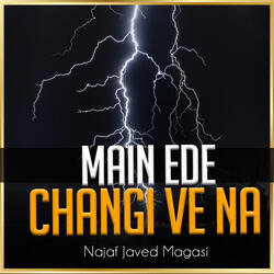 Main Ede Changi Ve Na