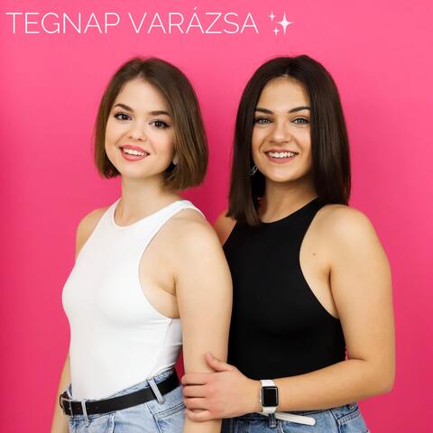 Tegnap varázsa