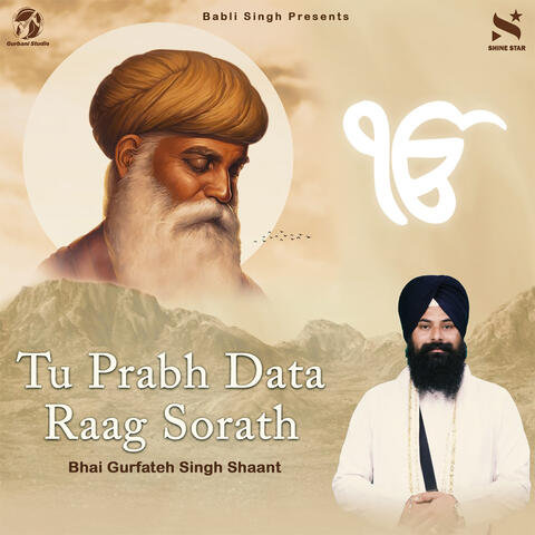 Tu Prabh Data Raag Sorath