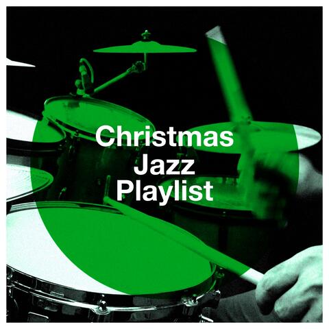 Christmas Jazz Playlist