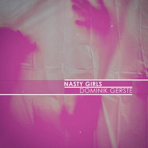 Nasty Girls