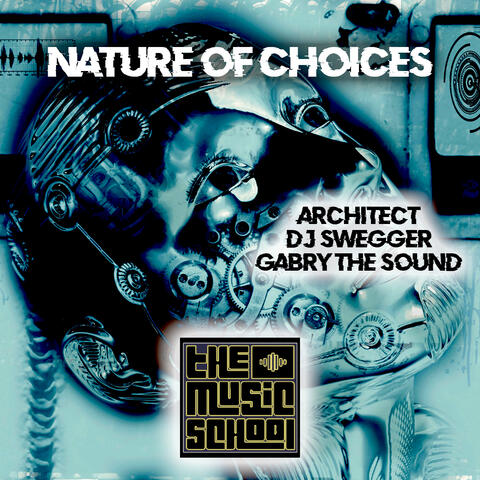 Nature Of Choices