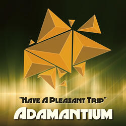 Have A Pleasant Trip