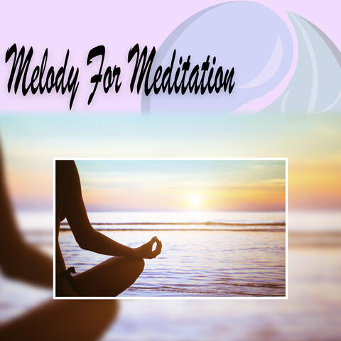 Melody for Meditation