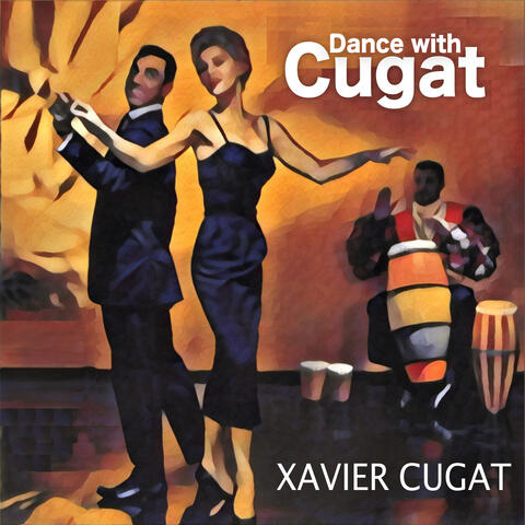 Dance with Cugat