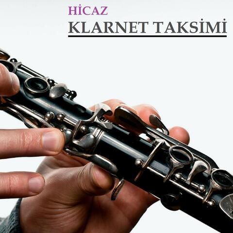 Hicaz Klarnet Taksimi