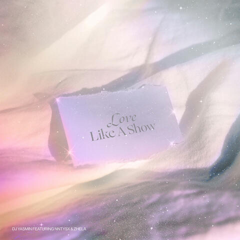 Love Like A Show