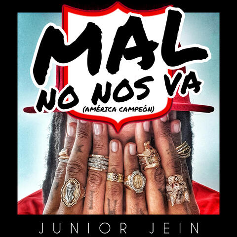 Mal No Nos Va