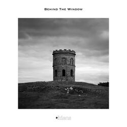 Behind the Window