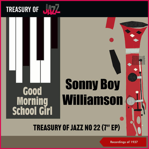 Good Morning School Girl - Treasury Of Jazz No. 22