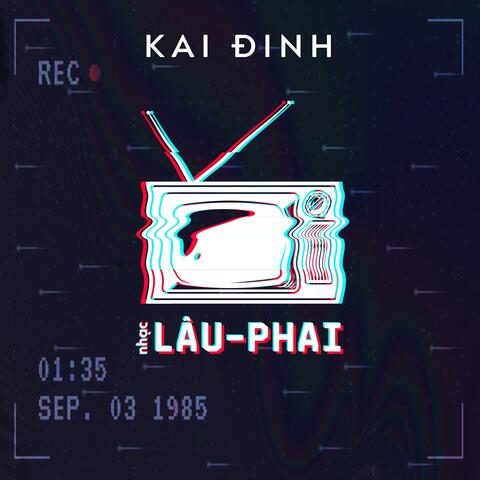 Lâu Phai (lofi) 1