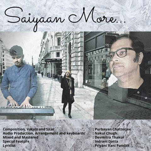 Saiyaan More