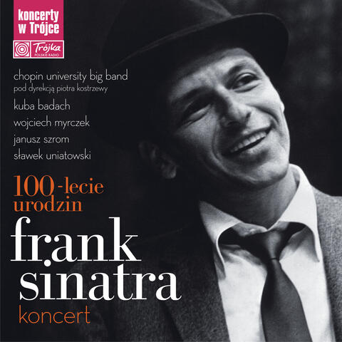 Frank Sinatra, 100-Lecie Urodzin, Koncert W Trójce