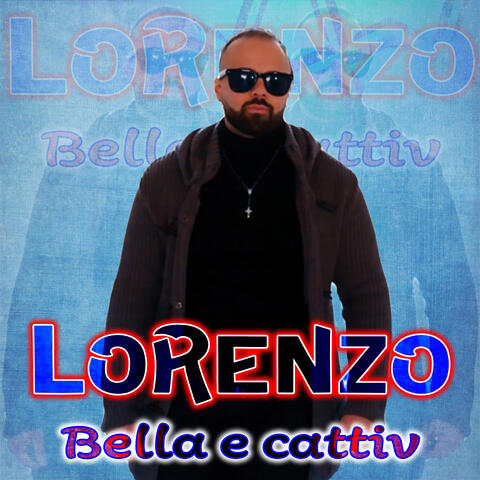 Bella e cattiv