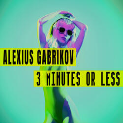 3 Minutes Or Less