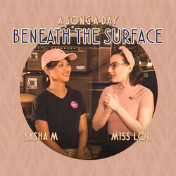 Beneath the Surface