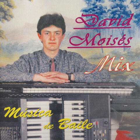 David Moisés Mix