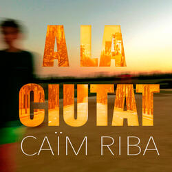A la Ciutat