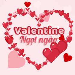 Valentine Nhớ Em