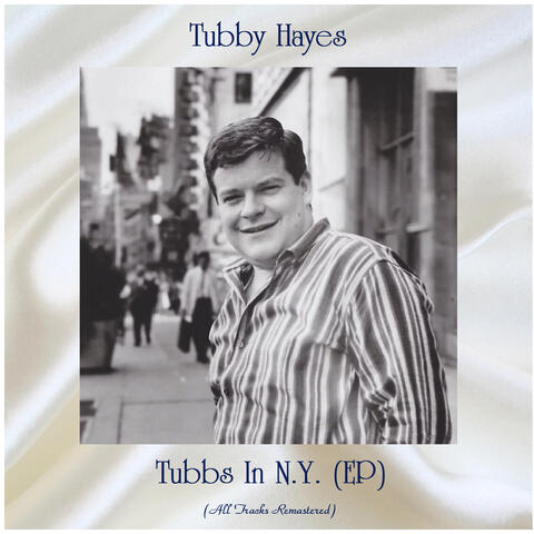 Tubbs In N.Y. (EP)