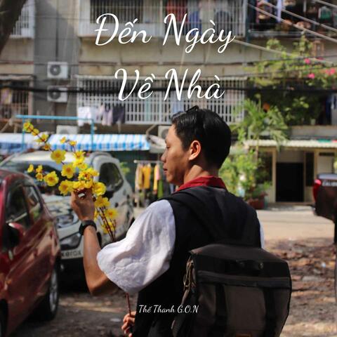 Đến Ngày Về Nhà