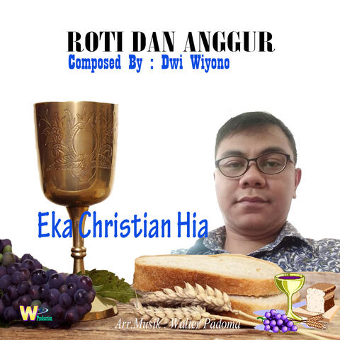 Roti Dan Anggur