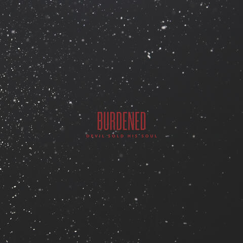 Burdened