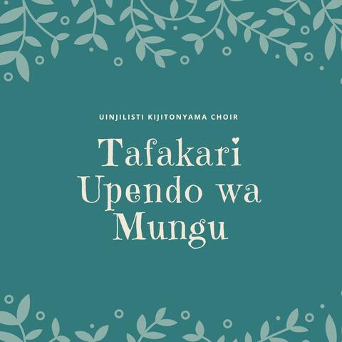 Tafakari Upendo wa Mungu