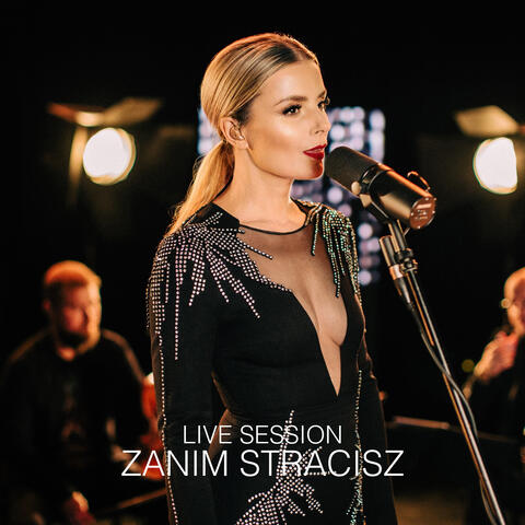 Zanim stracisz