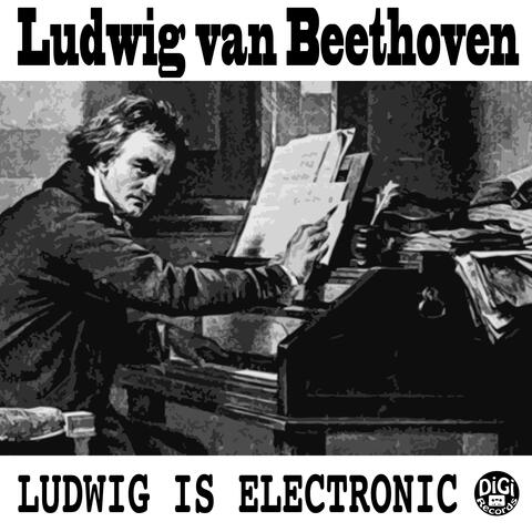 Ludwig is Electronic