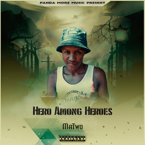 Hero Among Heroes